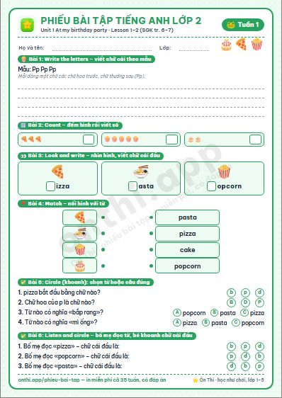 Phiếu bài tập cuối tuần Tiếng Anh lớp 2 tuần 1 đẹp, in màu: Unit 1 At my birthday party · Lesson 1–2 (SGK tr. 6–7)