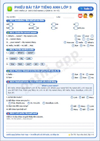 Phiếu bài tập cuối tuần Tiếng Anh lớp 3 tuần 3 đẹp, in màu: Unit 1 Hello L3 · Unit 2 Our names L1 (SGK tr. 14–17)