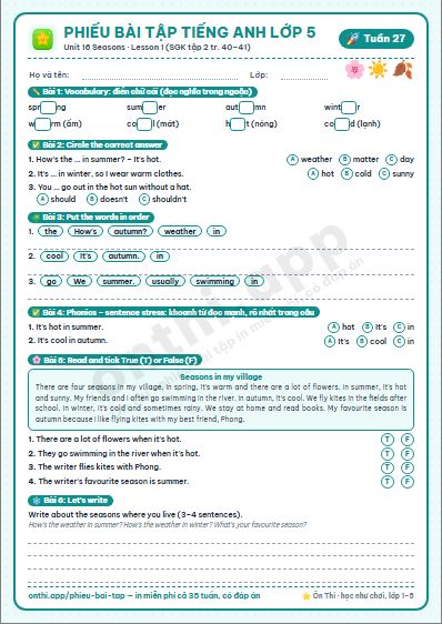 Phiếu bài tập cuối tuần Tiếng Anh lớp 5 tuần 27 đẹp, in màu: Unit 16 Seasons · Lesson 1 (SGK tập 2 tr. 40–41)
