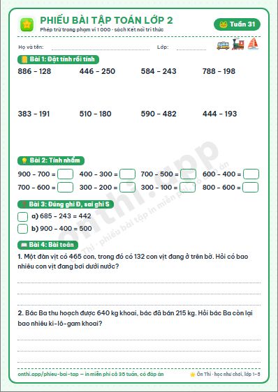 Phiếu bài tập Toán lớp 2 tuần 31: Phép trừ (không nhớ) trong phạm vi 1000 · Phép trừ (có nhớ) trong phạm vi 1000 · Luyện tập chung