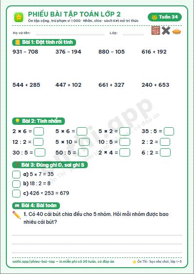 Phiếu bài tập Toán lớp 2 tuần 34: Ôn tập phép cộng, phép trừ trong phạm vi 1000 · Ôn tập phép nhân, phép chia