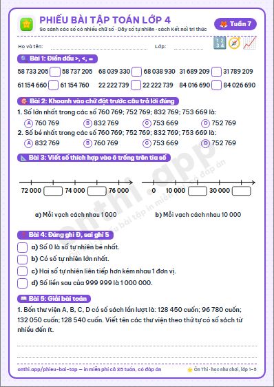 Phiếu bài tập Toán lớp 4 tuần 7: Bài 14. So sánh các số có nhiều chữ số · Bài 15. Làm quen với dãy số tự nhiên · Bài 16. Luyện tập chung