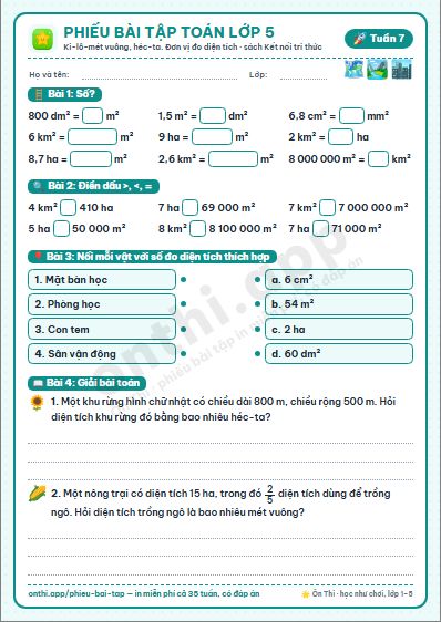 Phiếu bài tập Toán lớp 5 tuần 7: Bài 14. Luyện tập chung · Bài 15. Ki-lô-mét vuông. Héc-ta · Bài 16. Các đơn vị đo diện tích